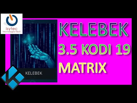 Read more about the article 🔥 KELEBEK Kodi Matrix 🔥 Instalacion de KELEBEK 3.5 😲 para KODI 19 Matrix 2021✅
